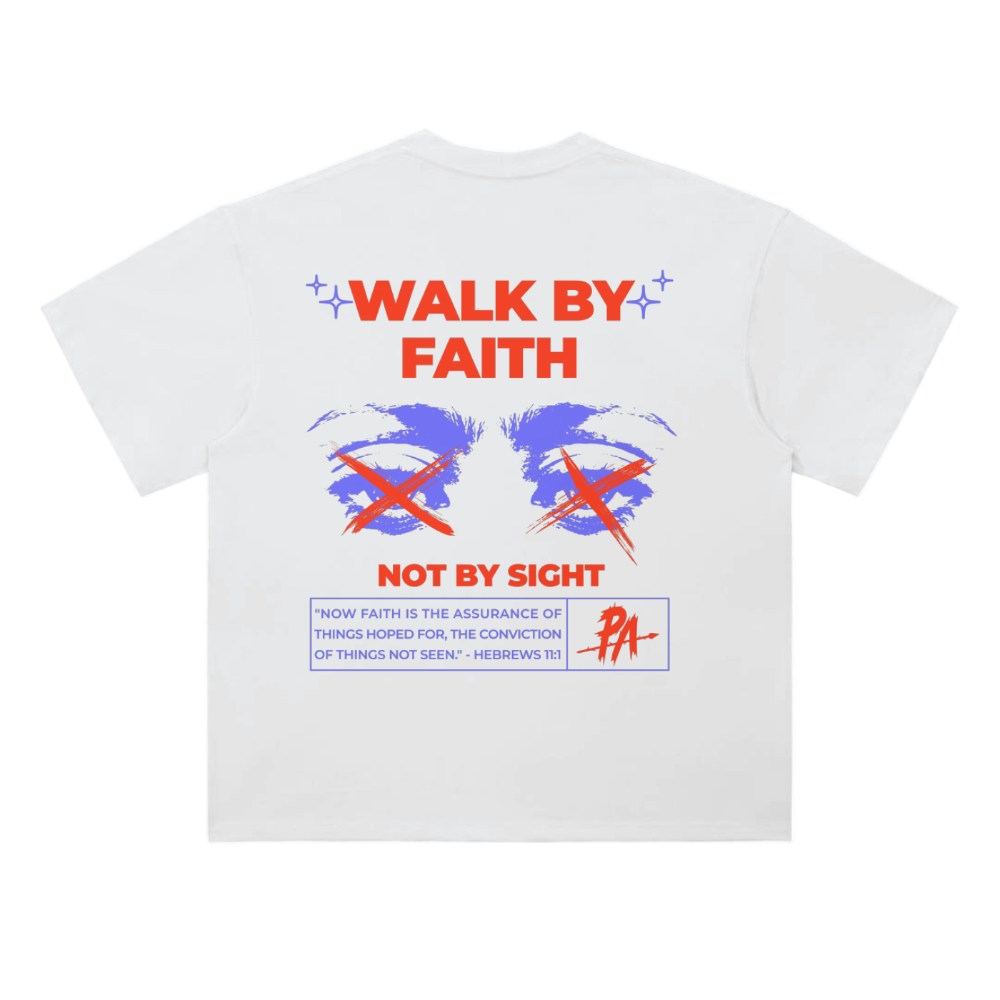 Walk By Faith Tee