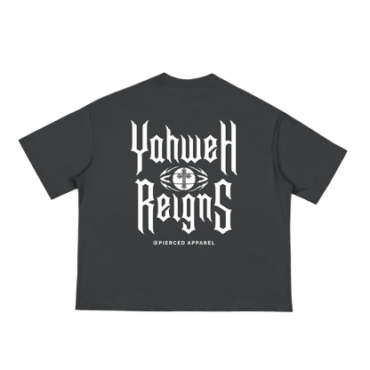 Yahweh Reigns Loose Boxy Tee