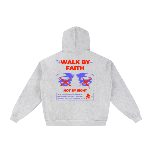 Walk By Faith Zip-Up Hoodie