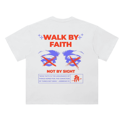 Walk By Faith Tee