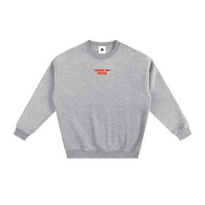 Walk By Faith Fleece Sweatshirt